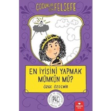 Hayat Store En Iyisini Yapmak Mümkün Mü? - Çocuklar Için Felsefe