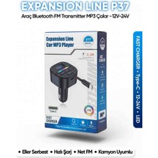 Expansion Line P37 Bluetooth Fm Transmitter Araç Mp3 Çalar Type-C Hızlı Şarj 12-24V LED Ekran