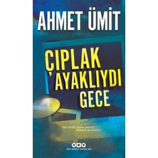 Hayat Store Çıplak Ayaklıydı Gece