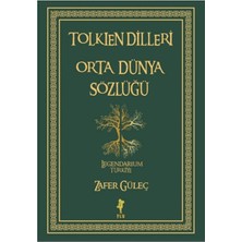 Hayat Store Tolkien Dilleri Orta Dünya Sözlüğü