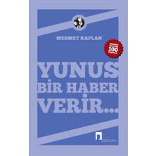 Yunus Bir Haber Verir...