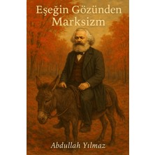 Vegan Yayıncılık Eşeğin Gözünden Marksizm