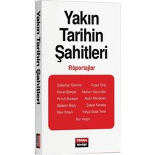 Türkiye Günlüğü Yakın Tarihin Şahitleri - Röportajlar