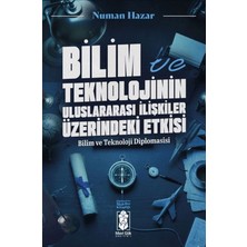 Mavi Gök Yayınları Bilim ve Teknolojinin Uluslararası Ilişkilere Etkileri