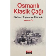 Türkiye Günlüğü Osmanlı Klasik Çağı