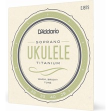 D'addario EJ87S Ukulele Tel Seti, Soprano, Titanium, Warm Bright T
