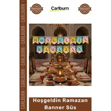 Carlburn #ramazan Ay Süs Dekorasyon Ev Ofis Iftar Asım Ramazan Renkli Banner Süs - Hoşgeldin Ramazan