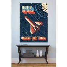 Mushen Studio Over The World Under The Mars Retro Uzay Gemisi Kanvas Tablo Vintage Poster Duvar Dekoru