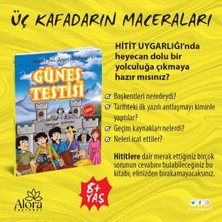 Alora Yayınevi Macera Dolu Uygarlıklar - 3 Güneş Testisi - Hitit