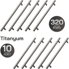 Badem10 (10 Adet) 320 mm Titanyum Renk Metal Mobilya Mutfak Dolap Çekmece Dolabı Kulbu Kulpu Kulpları