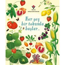 Tübitak Yayınları Her Şey Bir Tohumla Başlar