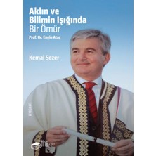 The Kitap Aklın ve Bilimin Işığında Prof. Dr. Engin Ataç