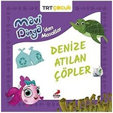 Erdem Çocuk Mavi Dünya’dan Masallar - Denize Atılan Çöpler