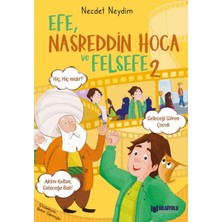 Bilgiyolu Yayınları Efe, Nasreddin Hoca ve Felsefe 2