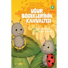 Beyan Yayınları Hayvanlar Aleminden Masallar 8-Uğur Böceklerinin Kahvaltısı