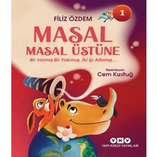 Yapı Kredi Yayınları Masal Masal Üstüne 1 – Bir Varmış Bir Yokmuş, Iki Ip Atlamış
