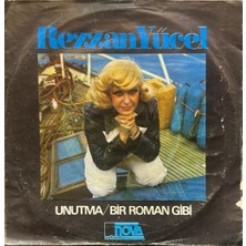 Kadıköy Plak Kulübü Rezzan Yücel – Unutma / Bir Roman Gibi 45'lik