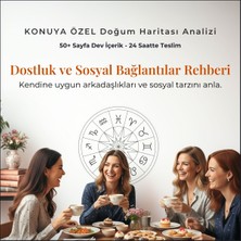 Mystic Chart Dostluk ve Sosyal Bağlar Rehberi