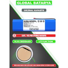 Global Batarya Ilıfe V5S Pro Uyumlu Robot Süpürge Bataryası 14.8V 2600MAH Li-Ion Pil (Orijinal Kapasite)