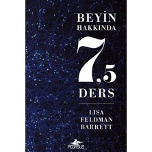 Pegasus Yayınları Beyin Hakkında 7,5 Ders – Lisa Feldman Barrett
