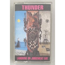 EMI Thunder Laughing On Judgement Day Kaset