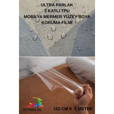 Rimafol Ultra Parlak 3 Katlı Mobilya Mermer Yüzey Boya Tpu Koruma Filmi 152 cm x 1 Metre