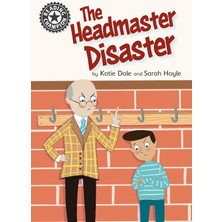 Pucutun Reading Champion: The Headmaster Disaster: Independent Reading 12