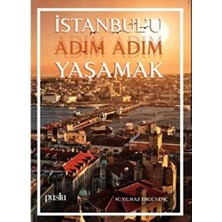 Pucutun Istanbul'u Adım Adım Yaşamak
