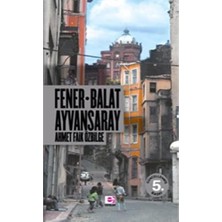 Pucutun Fener Balat Ayvansaray