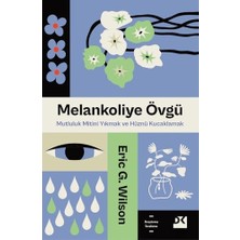 Pucutun Melankoliye Övgü