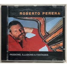 Sony Music Roberto Perera Passions, Illusions & Fantasies  CD