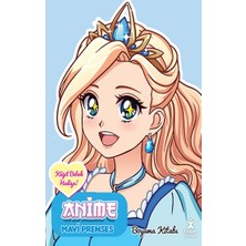 Doğan Çocuk Anime Mavi Prenses Boyama Kitabı