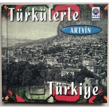 Ulus Müzik Türkülerle Türkiye Artvin  CD