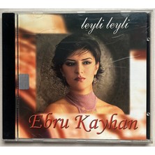 Ebru Kayhan Leyli Leyli  CD