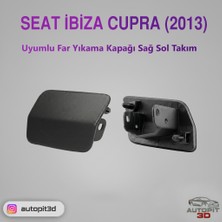 AutoPit 3D Seat Ibiza Cupra (2013) Far Yıkama Kapağı (Sağ + Sol Takım)
