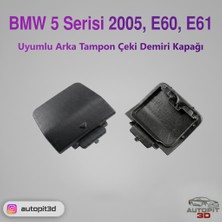 AutoPit 3D Bmw 5 Serisi 2005, E60, E61 Uyumlu Arka Tampon Çeki Demiri Kapağı