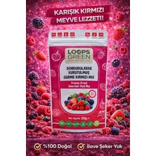 Loopsgreen Dondurularak Kurutulmuş Gurme Kırmızı Meyve Mix 20GR