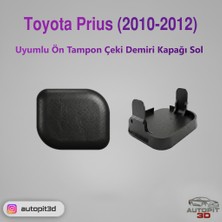 AutoPit 3D Toyota Prıus (2010-2012) Ön Tampon Çeki Demiri Kapağı (Sol Taraf)