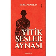 Yitik Sesler Aynası