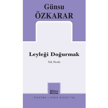 Mitos Boyut Yayınları Leyleği Doğurmak