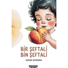 Bir Şeftali Bin Şeftali