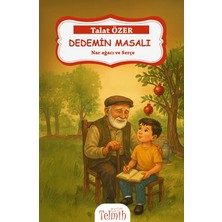 Telmih Kitap Dedemin Masalı: Nar Ağacı ve Serçe