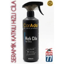 Carada Hızlı Cila Seramik Etkili Oto Parlatıcı Koruyucu