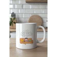 YasBey Design Do Nothing Mizahi Ingilizce Tasarımlı 330ML Baskılı Beyaz Seramik Kupa Bardak