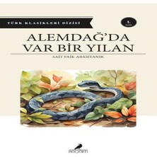 Epilons Alemdağ’da Var Bir Yılan