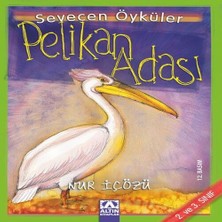 Epilons Pelikan Adası - Sevecen Öyküler