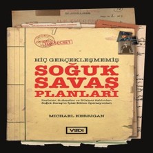 Epilons Hiç Gerçekleşmemiş Soğuk Savaş Planları