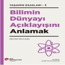 Epilons Bilimin Dünyayı Açıklayışını Anlamak - Yaşamın Esasları 3