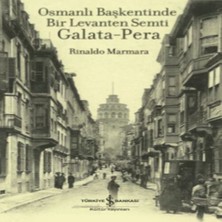 Epilons Osmanlı Başkentinde Bir Levanten Semti Galata - Pera