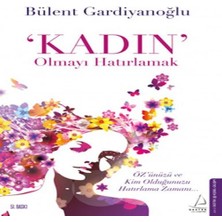 Epilons Kadın Olmayı Hatırlamak